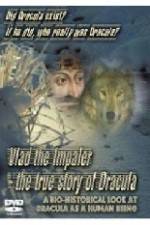 Watch Vlad the Impaler: The True Story of Dracula Wolowtube