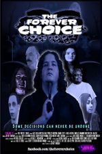 Watch The Forever Choice Wolowtube