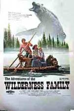 Watch The Adventures of the Wilderness Family Wolowtube