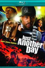 Watch Just Another Day Wolowtube