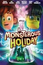 Watch Monsterous Holiday Wolowtube