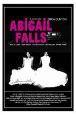 Watch Abigail Falls Wolowtube
