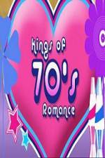 Watch Kings of 70s Romance Wolowtube