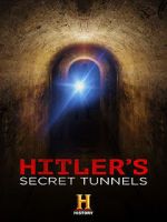 Watch Hitler\'s Secret Tunnels Wolowtube