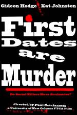 Watch First Dates are Murder Wolowtube