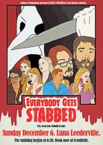 Watch Everybody Gets Stabbed Wolowtube