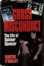 Watch Gross Misconduct The Life of Brian Spencer Wolowtube