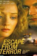 Watch Escape from Terror The Teresa Stamper Story Wolowtube