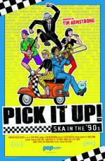 Watch Pick It Up! - Ska in the \'90s Wolowtube