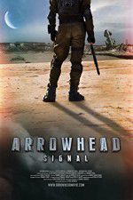 Watch Arrowhead: Signal Wolowtube