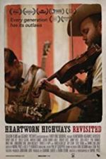 Watch Heartworn Highways Revisited Wolowtube