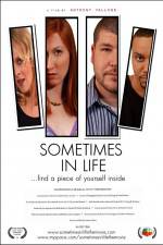 Watch Sometimes in Life Wolowtube