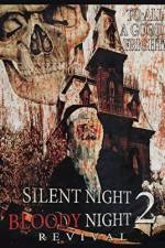 Watch Silent Night, Bloody Night 2: Revival Wolowtube