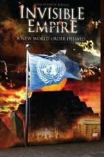 Watch Invisible Empire A New World Order Defined Wolowtube