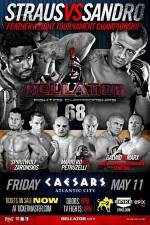 Watch Bellator Fighting Championships 68 Marlon Sandro vs. Daniel Straus Wolowtube
