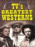 Watch TV\'s Greatest Westerns Wolowtube