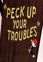 Watch Peck Up Your Troubles (Short 1945) Wolowtube