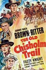 Watch The Old Chisholm Trail Wolowtube