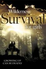 Watch Wilderness Survival for Girls Wolowtube