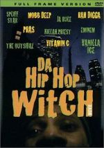 Watch Da Hip Hop Witch Wolowtube