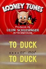 Watch To Duck... or Not to Duck (Short 1943) Wolowtube