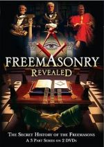 Watch Freemasonry Revealed: Secret History of Freemasons Wolowtube