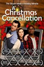 Watch A Christmas Cancellation Wolowtube