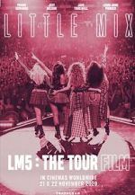 Watch Little Mix: LM5 - The Tour Film Wolowtube