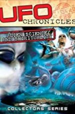 Watch UFO Chronicles: Alien Science and Spirituality Wolowtube