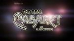 Watch The Real Cabaret Wolowtube