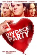 Watch The Divorce Party Wolowtube