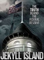 Watch Jekyll Island, The Truth Behind The Federal Reserve Wolowtube