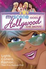 Watch My Scene Goes Hollywood The Movie Wolowtube