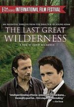 Watch The Last Great Wilderness Wolowtube