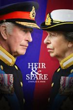 Watch Heir & Spare: Charles & Anne Wolowtube