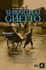 Watch Shanghai Ghetto Wolowtube