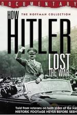 Watch How Hitler Lost the War Wolowtube