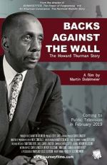 Watch Backs Against the Wall: The Howard Thurman Story Wolowtube
