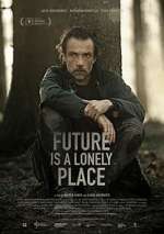 Watch Future Is a Lonely Place Wolowtube