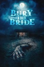 Watch Bury the Bride Wolowtube