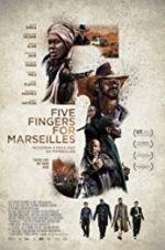 Watch Five Fingers for Marseilles Wolowtube