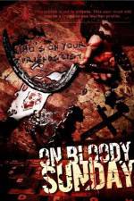Watch On Bloody Sunday Wolowtube