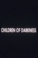 Watch Children of Darkness Wolowtube
