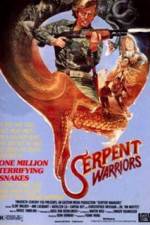 Watch The Serpent Warriors Wolowtube