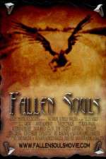 Watch Fallen Souls Wolowtube