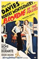Watch Blondie of the Follies Wolowtube