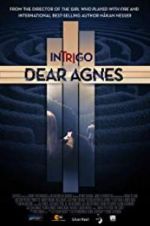 Watch Intrigo: Dear Agnes Wolowtube