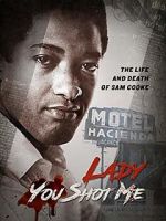 Watch Lady You Shot Me: Life and Death of Sam Cooke Wolowtube