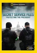 Watch Secret Service Files: Protecting the President Wolowtube