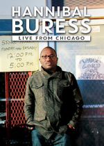 Watch Hannibal Buress: Live from Chicago Wolowtube